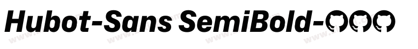 Hubot-Sans SemiBold字体转换